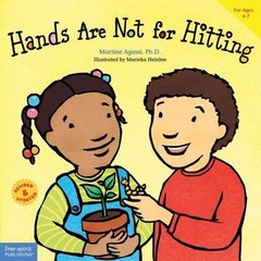 Hands Are Not for Hitting (Best Behavior® Paperback Series) Agassi Ph.D., Marti