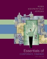 Essentials of Corporate Finance by Randolph Westerfield, Bradford D. Jordan and