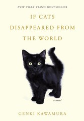 If Cats Disappeared from the World by Kawamura