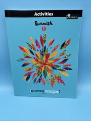 Bob Jones Spanish 1 Student Text & Activities (3rd Edition) Nuevos Amigos!