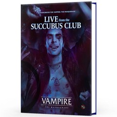 Vampire: the Masquerade: Live from the Succubus Club – Renegade Game Studios