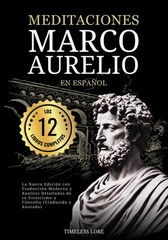 Meditaciones Marco Aurelio en Español Los 12 Libros Completos La Nueva…