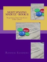 Sight Singing Made Ez Book 11: Beginner/Intermediate Tbb Choir (RePrint)