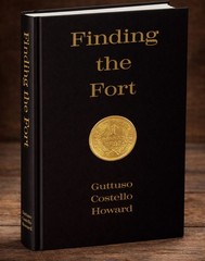 Finding the Fort – Fort Capron – Florida History Limited Edition Hardbound