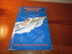 Megayacht Wisdom Handbook for Construction & Ownership softcover 238 pages