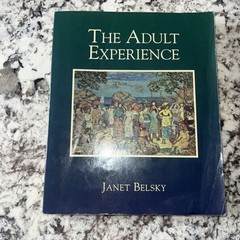 Adult Experience by Janet Belsky (1997, Trade Paperback)