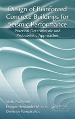 Design of Reinforced Concrete Buildings for Seismic Performance : Practical D…