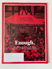 CHARLIE KIRK KILLING * ENOUGH POLITICAL VIOLENCE September 29 2025 TIME MAGAZINE