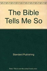 The Bible Tells Me So – Paperback, by Standard Publishing – Very Good j