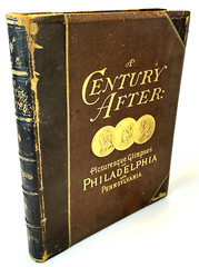 1875 – A Century After – Picturesque Glimpses – Philadelphia – by Edward Strahan