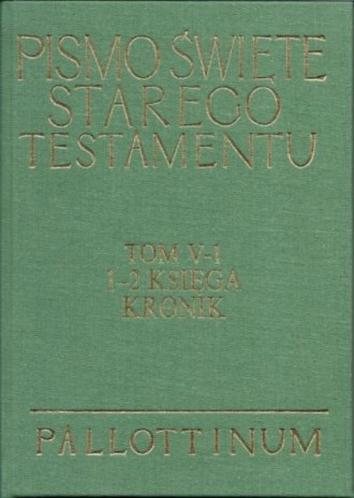 1 – 2 Księga Kronik. Komentarz (1 – 2 Ksiega Kronik Komentarz)