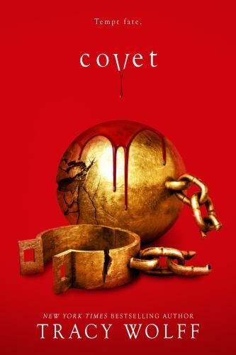 Covet: An Epic Dark Academia Paranormal Romance by Wolff, Tracy