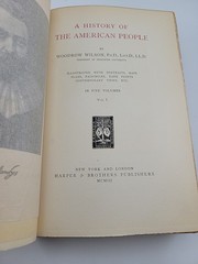 A History Of The American People Vol I By Woodrow Wilson (Hardcover 1902)