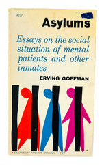 Erving Goffman Asylums 1961 PB Social Theory Sociology Classic