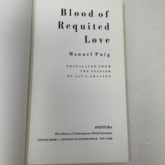 Blood of Requited Love by Puig, Manuel PB First Edition Like New 1984