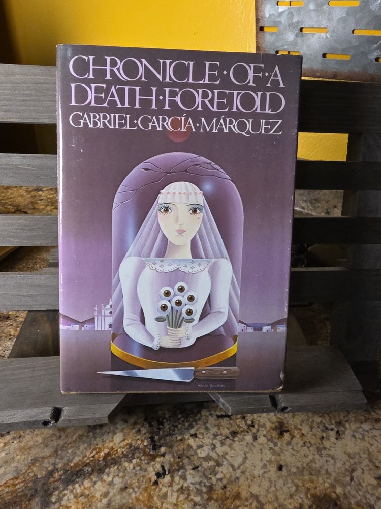 Chronicle of a Death Foretold by Gabriel Garcia Marquez First Edition 1983 DJ