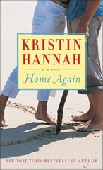 Home Again (4.18 x 0.95 x 6.81 inches): A Novel by Kristin Hannah (English) Pape
