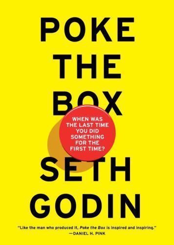 Poke the Box: When Was the Last Time You Did – Seth Godin, 1591848253, hardcover