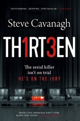 Thirteen by STEVE CAVANAGH (Hardcover)