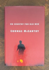 No Country for Old Men By Cormac McCarthy First Edition, First Printing