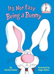 It’s Not Easy Being a Bunny (Beginner Books(R)) – Hardcover – VERY GOOD