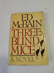 Three Blind Mice Ed McBain 1990 Thriller Mystery Novel Arcade Publishing
