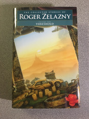 Complete Set: Collected Stories of Roger Zelazny Volumes 1-6, NESFA Press 2009
