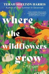 Terah Shelton Harris Where the Wildflowers Grow (Hardback) (UK IMPORT)