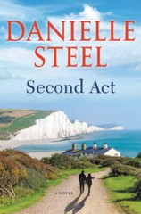 Second Act: A Novel – Hardcover By Steel, Danielle – VERY GOOD