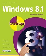 WINDOWS 8.1 IN EASY STEPS By Nick Vandome **BRAND NEW**