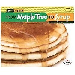 From Maple Tree to Syrup Paperback by Mitchell, Melanie