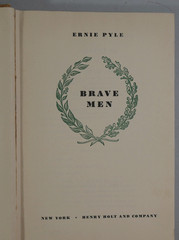 Ernie Pyle BRAVE MEN 6th printing 1945 328 pages World War II