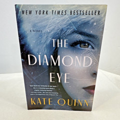The Diamond Eye by Kate Quinn Novel Pre-owned Very Good Condition 434 Pgs Trade