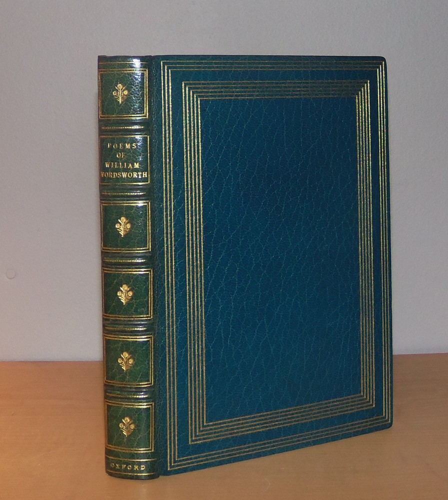 The Poems of William Wordsworth. 1923. Oxford. Fine Binding.