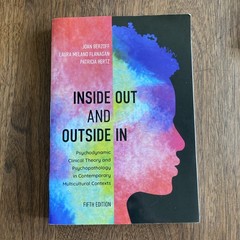 Inside Out and Outside In Book 5th Edition Berzoff + The Examined Life Grosz