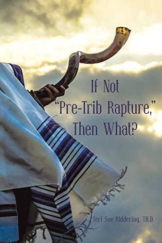 If Not “Pre-Trib Rapture,” Then What?, TH.D. 9781973677079 Fast Free Shipping-,