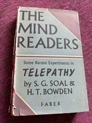 The Mind Readers Some Recent Experiments in Telepathy Soal & Bowden 1959 HB Book
