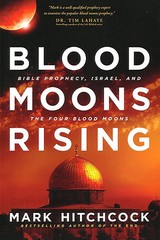 BLOOD MOONS RISING: Bible Prophecy, Israel… by Mark Hitchcock. **BRAND NEW**