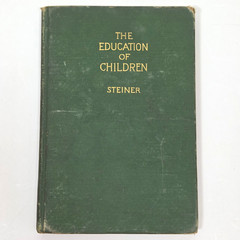 Education of Children Rudolf Steiner 1911 HC 1st American Ed Rajput Press Occult