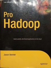 Pro Hadoop by Jason Venner (2009, Trade Paperback)