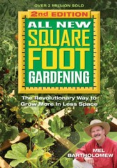 All New Square Foot Gardening II: The Revolutionary Way to Grow More – VERY GOOD
