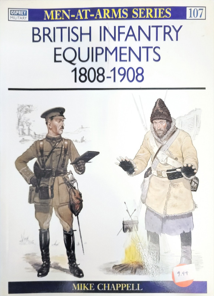 British Infantry Equipments 1808-1908 by Mike Chappell (1980, Trade Paperback)