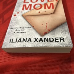 Love, Mom: A fast-paced psychological … by Xander, Iliana Paperback / softback