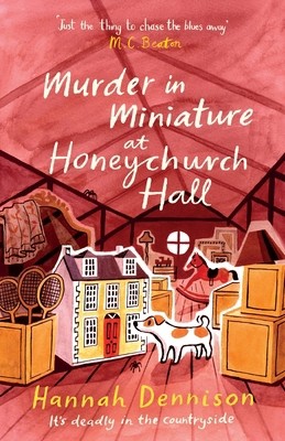 Murder at Honeychurch Hall by Dennison, Hannah