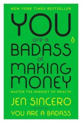 You Are a Badass at Making Money: Master the Mindset of Wealth – GOOD