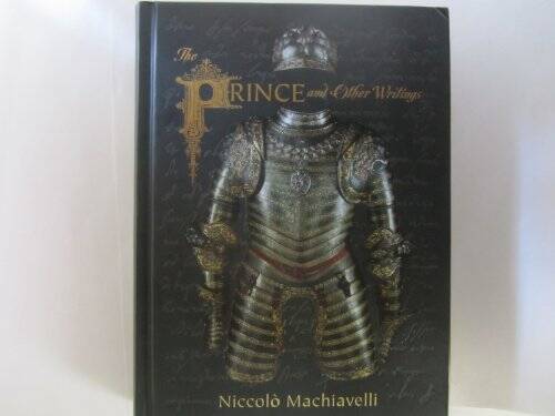 The Prince and Other Writings – Hardcover – VERY GOOD