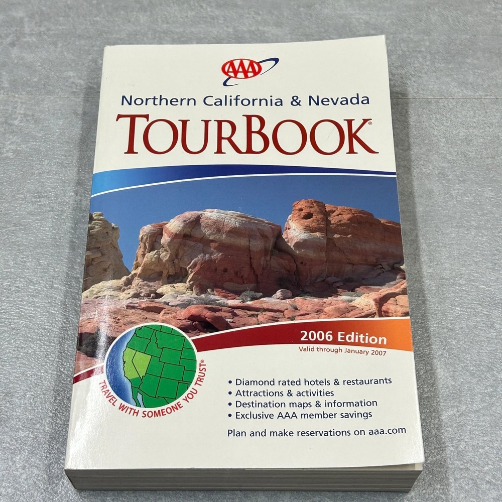 AAA Northern California Nevada TourBook 2006 Edition Travel Guide