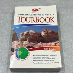 AAA Northern California Nevada TourBook 2006 Edition Travel Guide