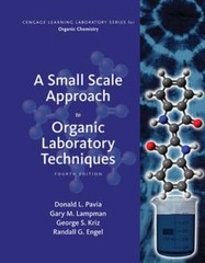 A Small Scale Approach to Organic Laboratory Techniques by Donald Pavia: Used