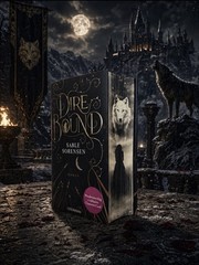 Direbound RARE Collector’s Edition (Wolves of Ruin), By Sable Sorensen